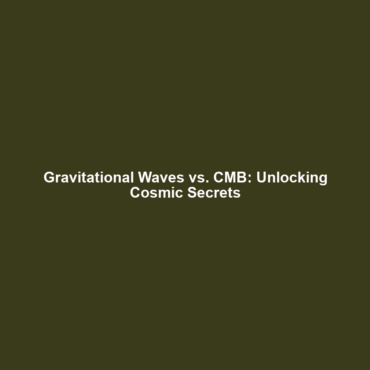 Gravitational Waves vs. CMB: Unlocking Cosmic Secrets