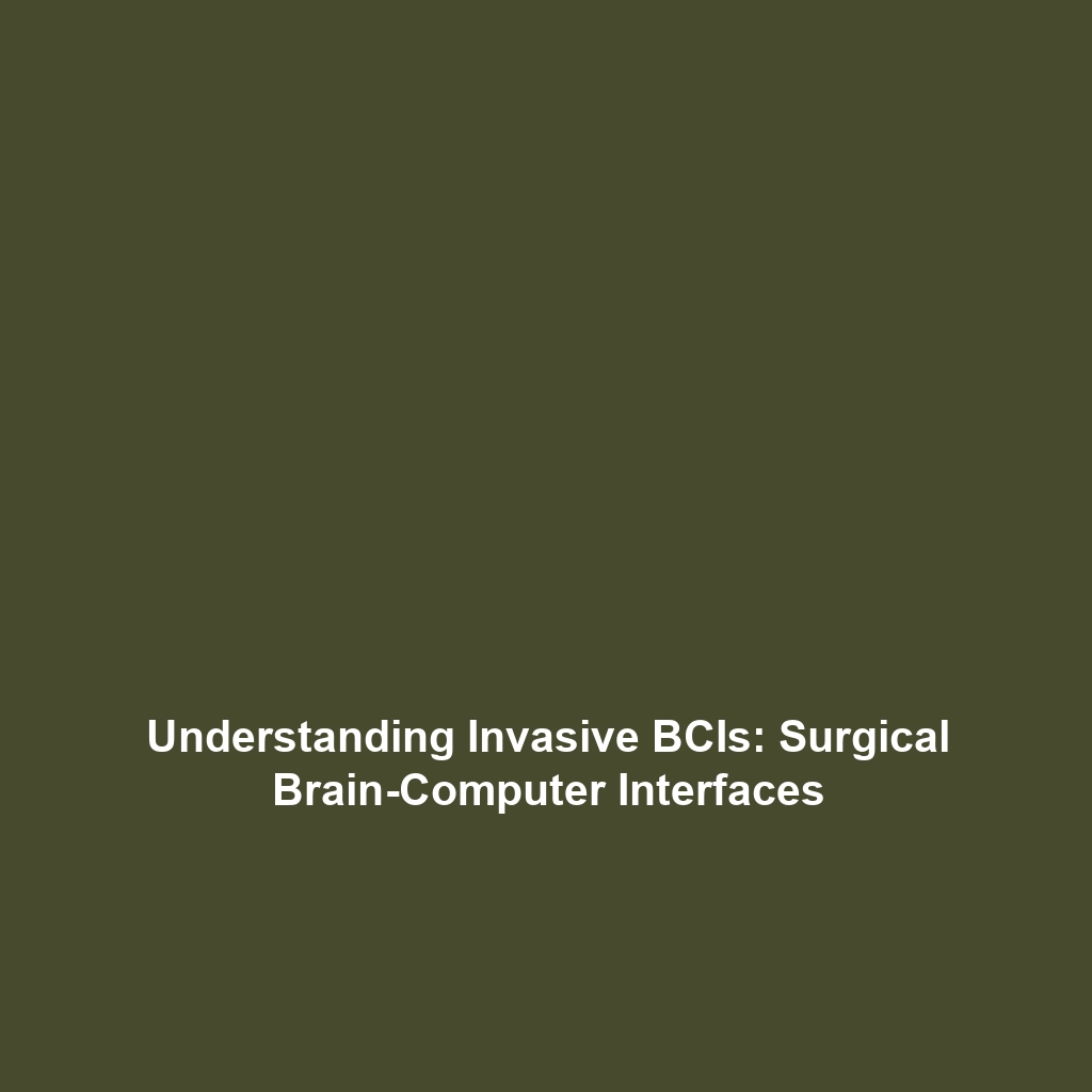 Unlocking Minds: Understanding Brain-Computer Interfaces (BCIs)