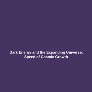 Dark Energy and the Expanding Universe: Speed of Cosmic Growth