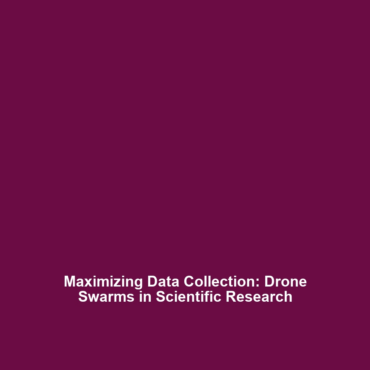 Maximizing Data Collection: Drone Swarms in Scientific Research